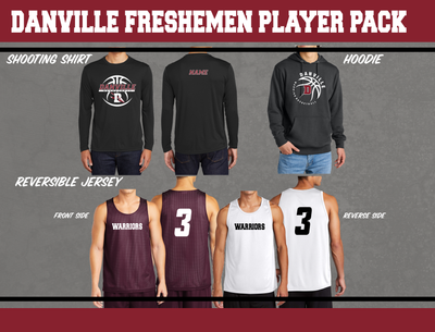 Danville Basketball High School Player Pack Freshmen - Required for FRESHMAN TEAM - YSD