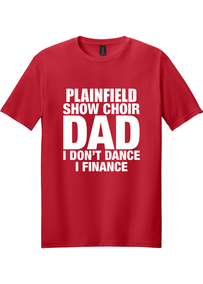 Plainfield Show Choir Dad Finance T-shirt - YSD