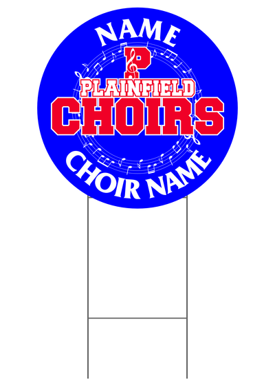 PLAINFIELD CHOIRS YARD SIGN - YSD