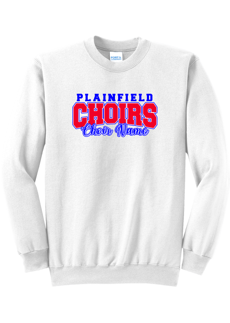 Plainfield High School Choirs Design 3 Choir Name Crewneck - YSD