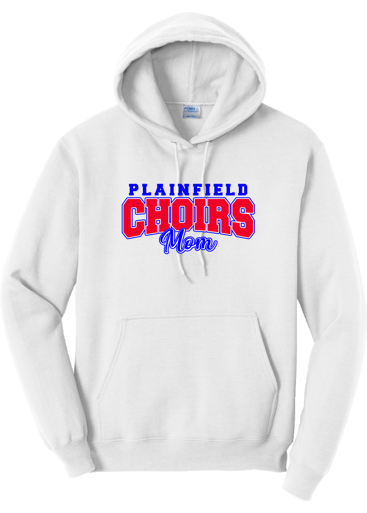 Plainfield Choirs Mom, Dad, Grandma, Grandpa Hoodie