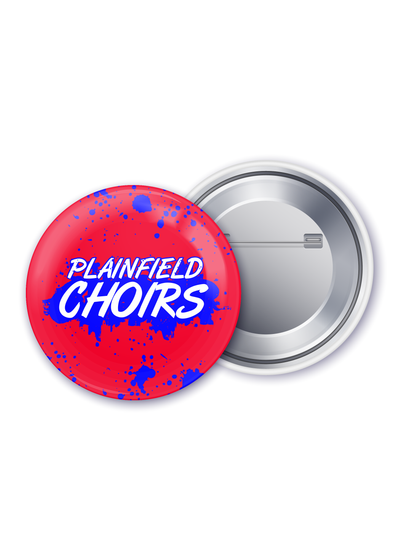 Plainfield Choirs Splatter button - YSD