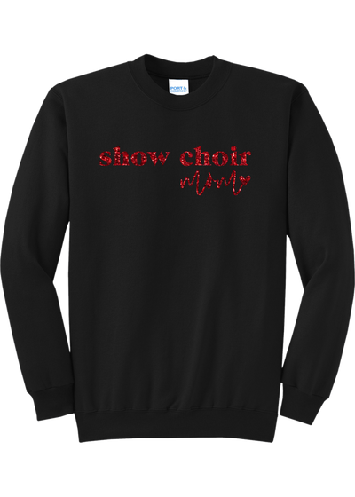 Show Choir Mom Glitter Crewneck