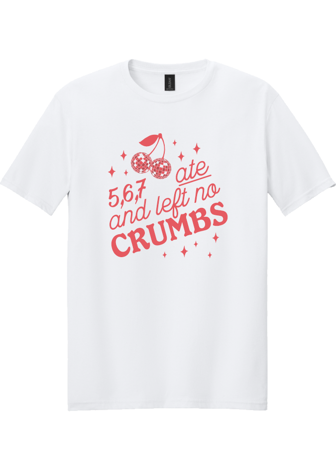 Cherries Ate and Left No Crumbs T-shirt