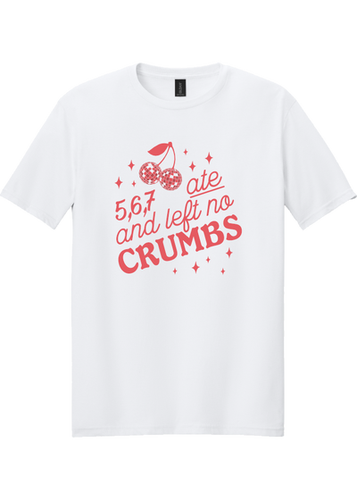 Cherries Ate and Left No Crumbs T-shirt