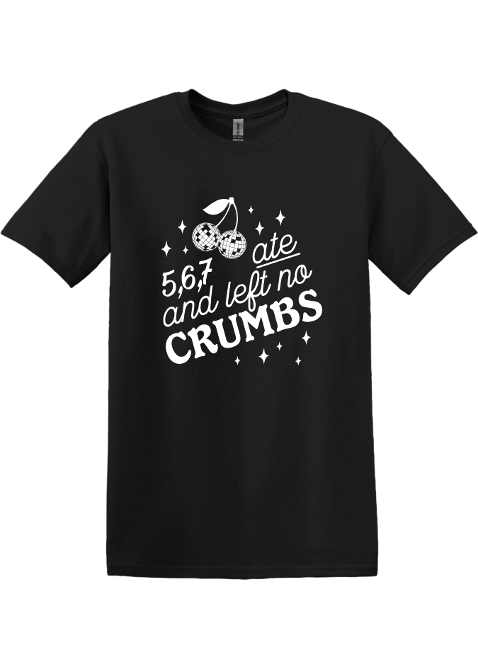 Cherries Ate and Left No Crumbs T-shirt