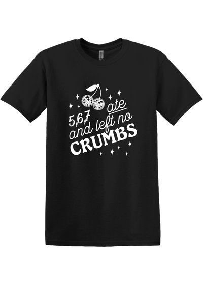 Cherries Ate and Left No Crumbs T-shirt