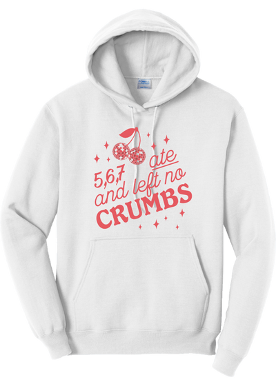 Cherries Ate and Left No Crumbs Hoodie