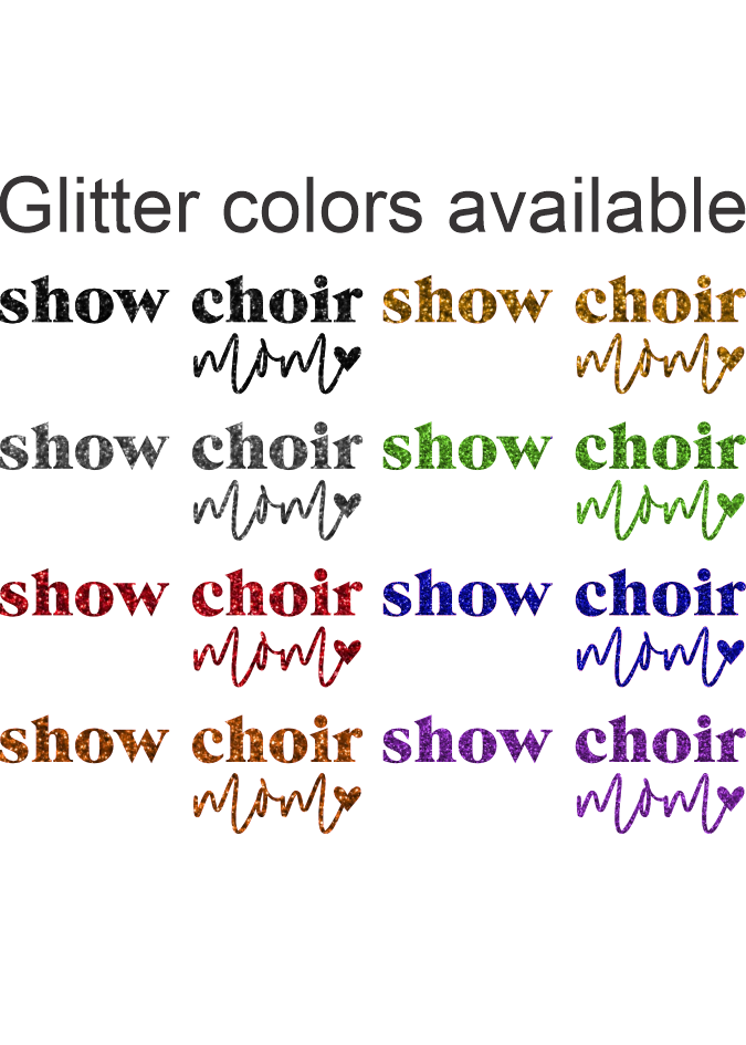 Show Choir Mom Glitter Crewneck