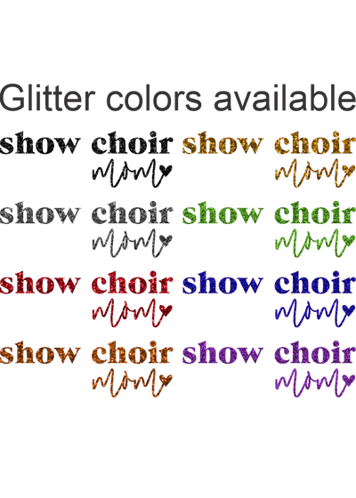 Show Choir Mom Glitter Crewneck