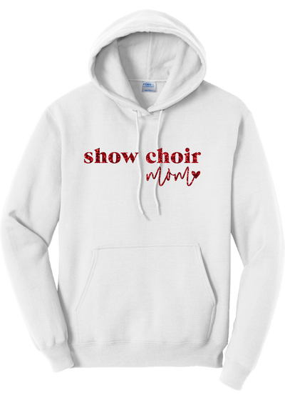 Show Choir Mom Glitter Hoodie