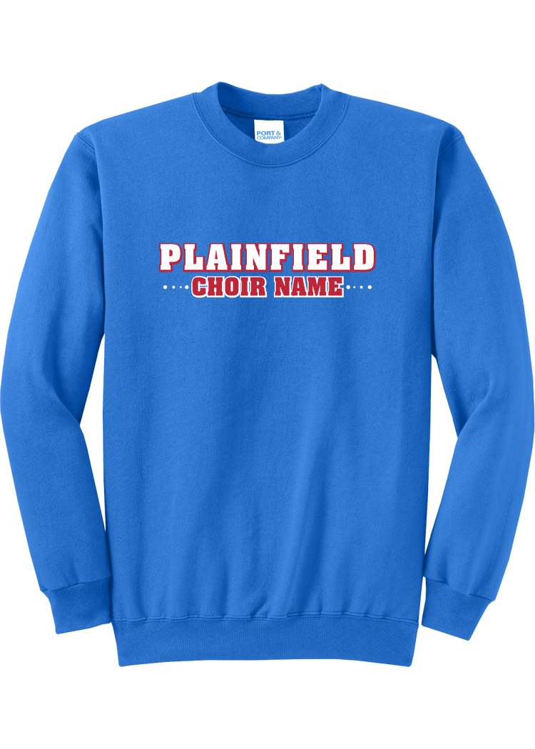 Plainfield High School Choir Names Design 1 Crewneck - YSD